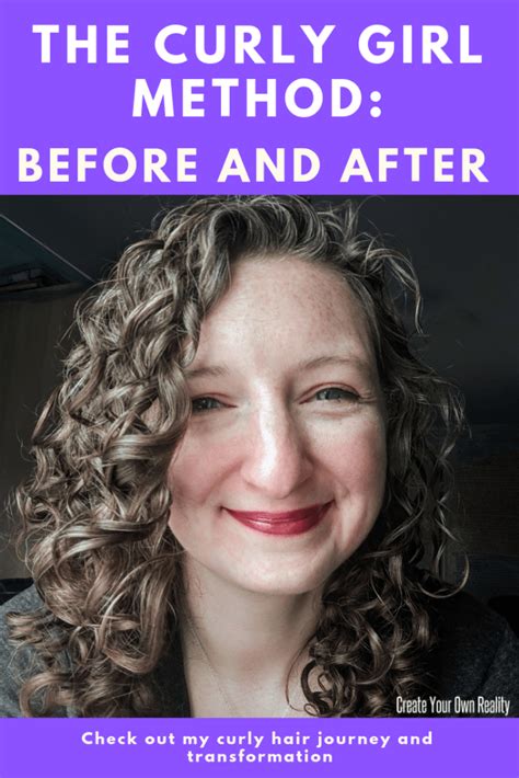 The Curly Girl Method Before And After My Curly Hair Journey Create Your Own Reality Curly