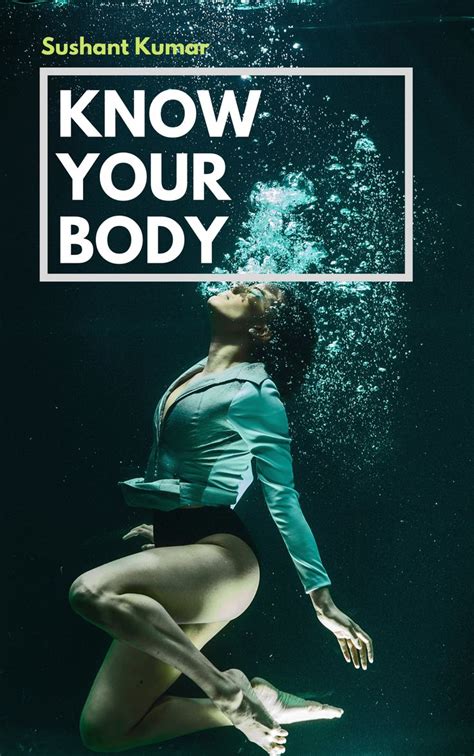 Know Your Body Knowing You Body Books