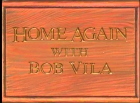 Home Again With Bob Vila Logopedia The Logo And Branding Site