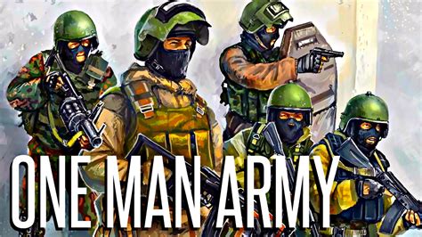 One Man Army Squad Realistic Warfare Youtube