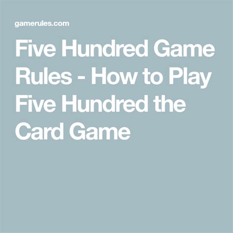 Five Hundred Card Game Rules Card Games Playing Card Games 500 Card