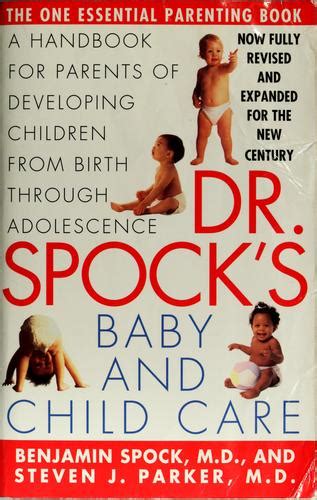 Dr Spocks Baby And Child Care By Benjamin Spock Open Library