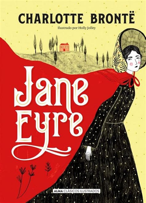 Jane Eyre Alma ClÁsicos Ilustrados