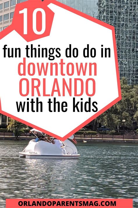 10 Things To Do In Downtown Orlando With Kids Artofit