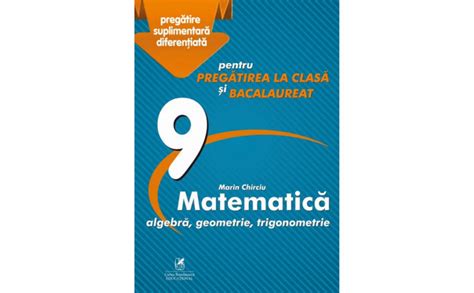 Matematica Cls 9 Marian Chirciu Marin Chirciu