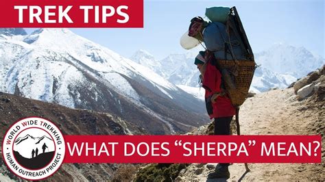 the sherpa people what exactly is a sherpa trek tips youtube