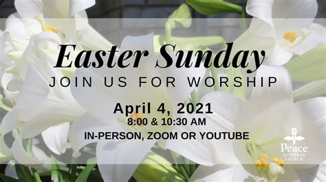 Easter Sunday Worship Service 2021 Peace Lutheran Church College Station Tx