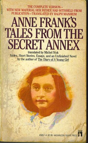 Anne Franks Tales From The Secret Annex 9780553586381