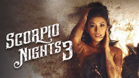 [phim 18 Philippines] Bò Cạp Đêm 3 Scorpio Nights 3 Full Hd Vietsub Lướt Phim