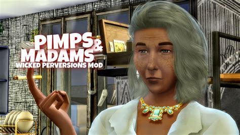 Functional Pimps And Madams Wicked Perversions Mod Showcase The