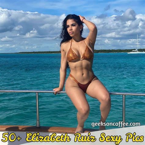9 Sexy Elizabeth Ruiz Bikini Pics