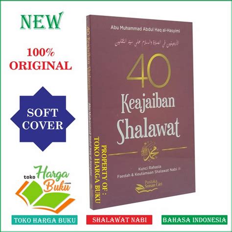 Jual Buku 40 Keajaiban Shalawat Kepada Nabi Muhammad Faedah Dan