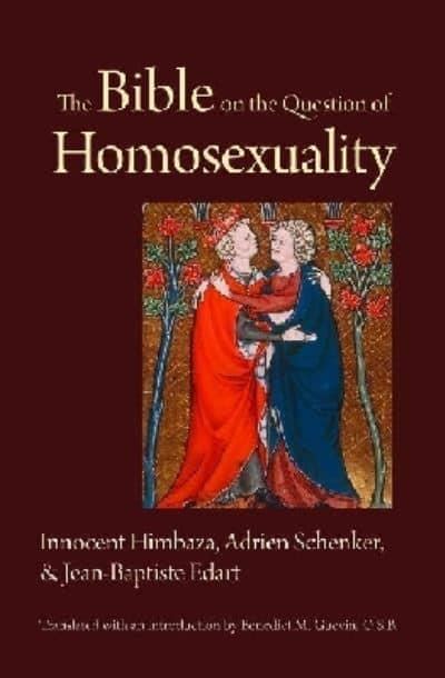 The Bible On The Question Of Homosexuality Innocent Himbaza 9780813218847 Blackwells