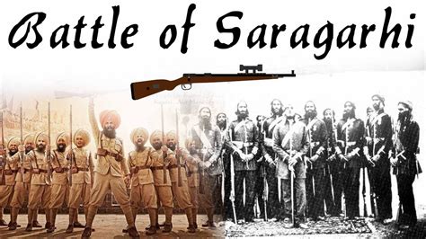 Battle Of Saragarhi 1897 21 Sikh Soldiers Vs 10000 Invaders Know The