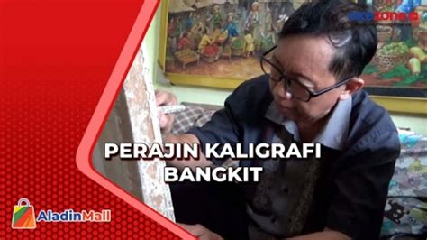 Awal Ramadan Perajin Kaligrafi Di Sidoarjo Kebanjiran Order Video