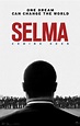 Selma (#1 of 10): Extra Large Movie Poster Image - IMP Awards