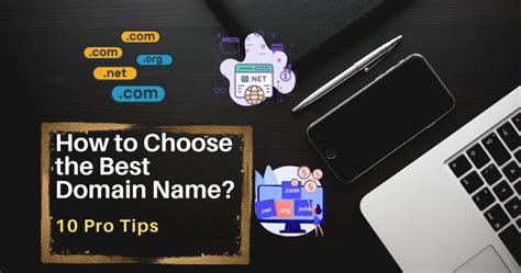 How To Choose The Best Domain Name