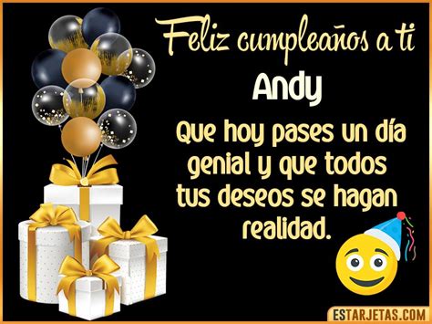 Feliz Cumpleaños Andy Imágenes  Tarjetas Y Mensajes