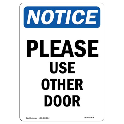 Osha Notice Please Use Other Door Sign Heavy Duty Sign Or Label Ebay