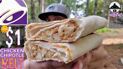 Taco bell shredded chicken quesadilla melt nutrition facts Taco Bell® CHICKEN CHIPOTLE MELT Review! 🌮🔔🐔🌯 | CRAVINGS ...