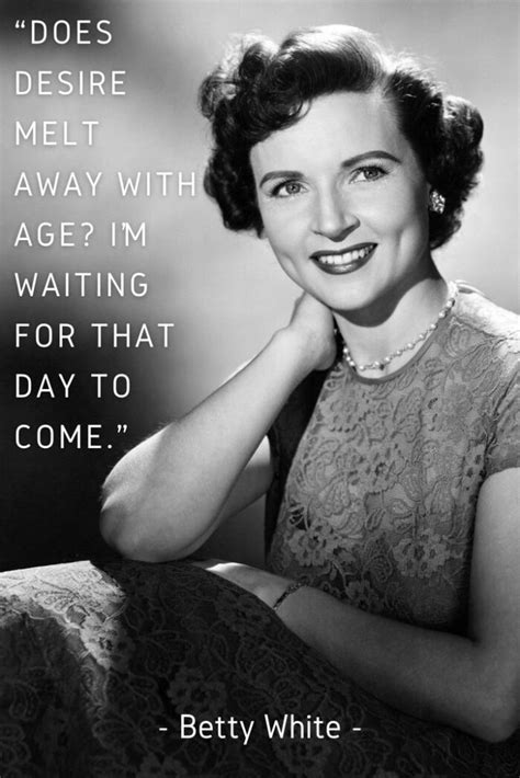 12 Betty White Quotes You Might Not Have Heard Lets Eat Cake