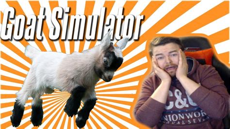 Goat Simulator Funniest Moments Youtube