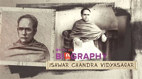 Ishwar Chandra Vidyasagar Biography Series Socio Religious Reform