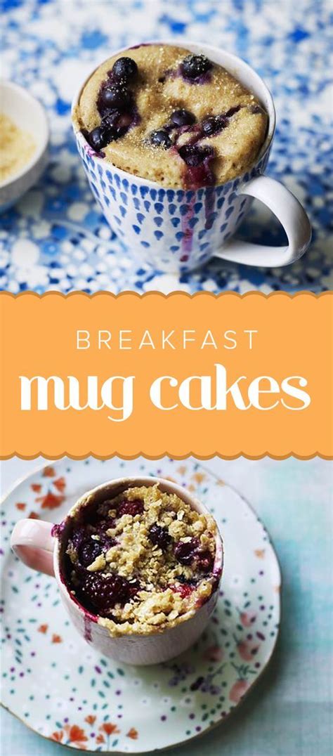 Mug Cakes In The Morning Youll Love These Simple Recipes For
