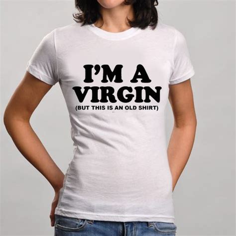 I Am Virgin Funny T Shirts Sayings Pics For Women Girl Men Guys Black White T Shirts Tshir