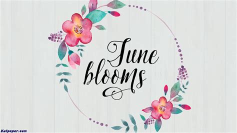 June Blooms Wallpaper Kolpaper Awesome Free Hd Wallpapers