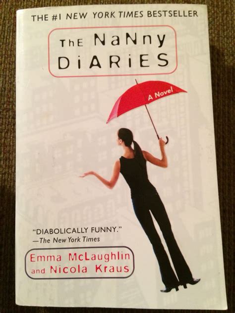 The Nanny Diaries By Emma Mclaughlin And Nicola Kraus Book 5 24 June