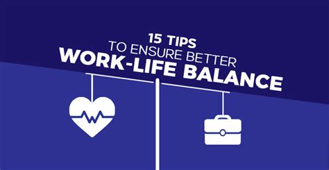 15 Work Life Balance Tips For Employees