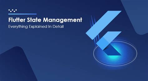 Flutter State Management Everything Explained In Detail Spec India