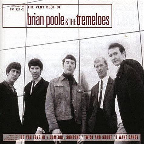 The Very Best Of Brian Poole And The Tremeloes Uk Cds And Vinyl