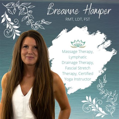 A Yoga Teacher And Registered Massage Therapist Rmt Breanne Believes