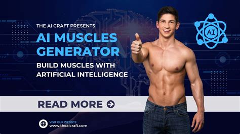 Ai Muscle Generator Build Muscle With Ai The Ai Craft The Ai Craft