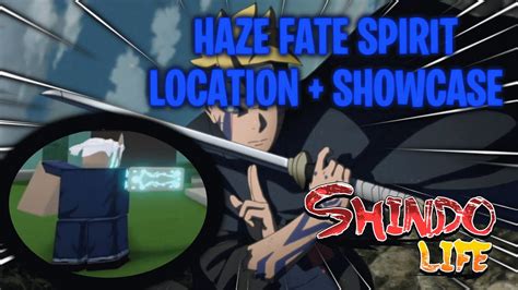 Haze Fate Spirit Location Showcase Shindo Life Youtube
