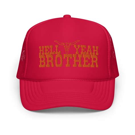 Hell Yeah Brother Trucker Hat Etsy