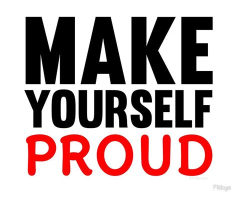 Make Yourself Proud Fitness Slogans Physical Education Physical