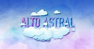 Alto Astral - Confira os resumos, notícias e informações sobre o elenco ...