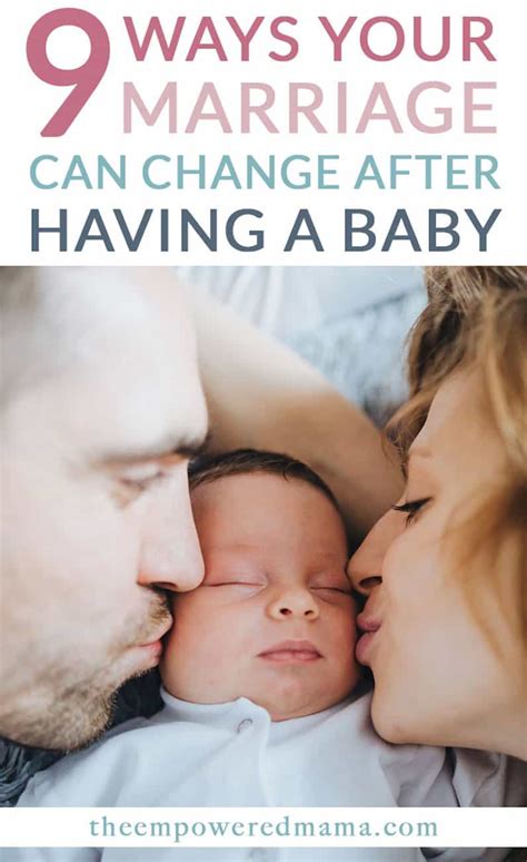 Ways My Marriage Changed After Having A Baby The Empowered Mama