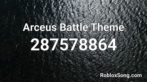 Arceus Battle Theme Roblox Id Roblox Music Codes