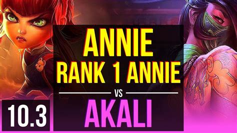 Annie Vs Akali Mid Defeat Rank Annie Games Kda Na Challenger V