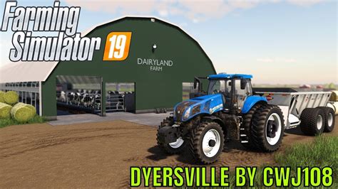 Fs19 Dyersville Iowa By Cwj108 Youtube