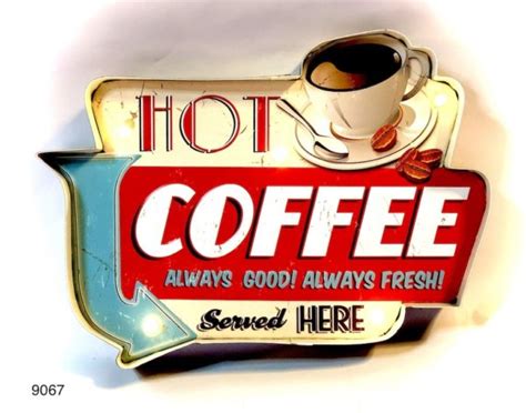 Vintage Coffee Sign For Coffee Shop Hot Coffee Always Good Always