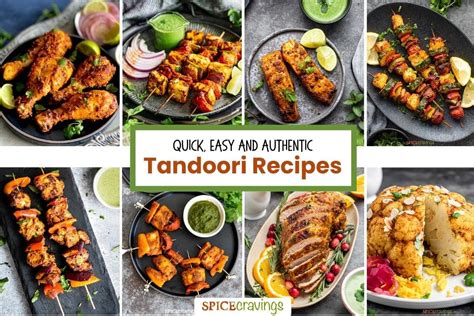 10 Easy And Authentic Tandoori Recipes Spice Cravings