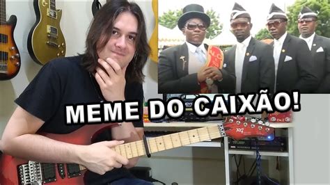 Meme Do Caixão Astronomia Na Guitarra Coffin Dance Youtube