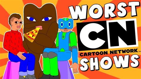 Worst Cartoon Network Shows Youtube