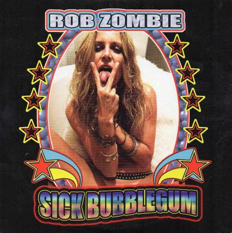 Rob Zombie Sick Bubblegum リリース Discogs