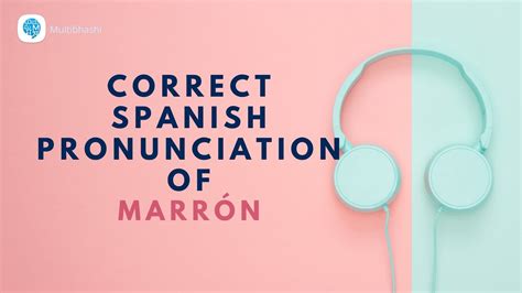 how to pronounce shapes and colors marrón in spanish spanish pronunciation youtube